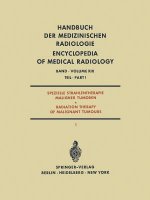 Spezielle Strahlentherapie Maligner Tumoren / Radiation Therapy of Malignant Tumours