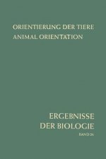 Orientierung Der Tiere / Animal Orientation