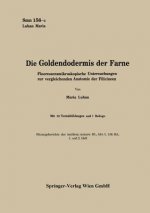 Die Goldendodermis Der Farne