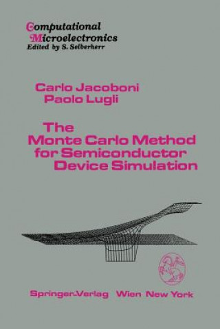 Monte Carlo Method for Semiconductor Device Simulation