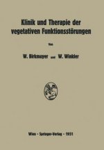 Klinik Und Therapie Der Vegetativen Funktionsstoerungen