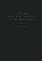 Einf hrung in Die Quantenmechanik Und Ihre Anwendungen
