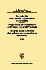 Fortschritte der Chemie Organischer Naturstoffe / Progress in the Chemistry of Organic Natural Products / Progres dans la Chimie des Substances Organi