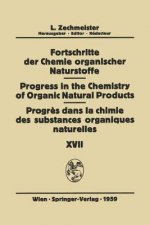 Fortschritte der Chemie Organischer Naturstoffe / Progress in the Chemistry of Organic Natural Products / Progres dans la Chimie des Substances Organi