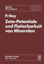 Zeta-Potentiale Und Flotierbarkeit Von Mineralen