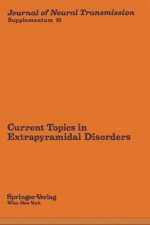 Current Topics in Extrapyramidal Disorders