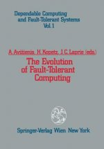 Evolution of Fault-Tolerant Computing