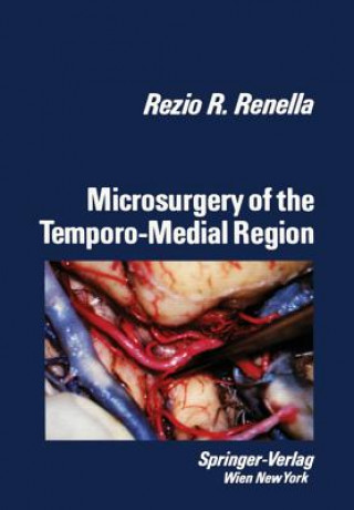 Microsurgery of the Temporo-Medial Region