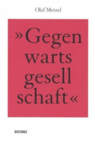 Gegenwartsgesellschaft