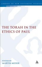 Torah in the Ethics of Paul
