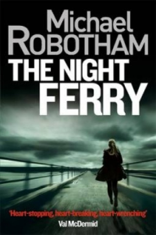 Night Ferry (Michael Robotham)(Miękka)