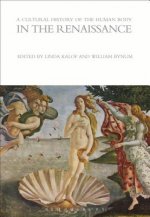 Cultural History of the Human Body in the Renaissance