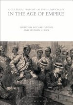 Cultural History of the Human Body in the Age of Empire