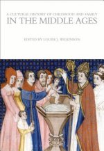 Cultural History of Childhood and Family in the Middle Ages