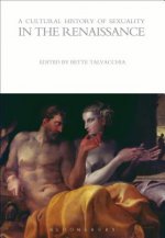 Cultural History of Sexuality in the Renaissance