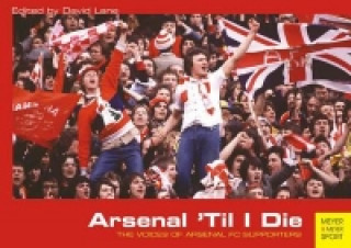 Arsenal 'Til I Die