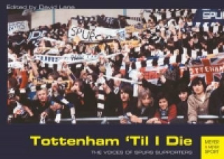 Tottenham 'Til I Die