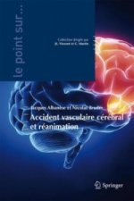 Accident vasculaire cérébral et réanimation
