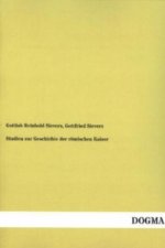 Studien zur Geschichte der römischen Kaiser