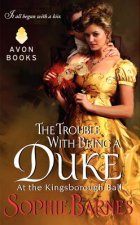 Trouble with Being a Duke