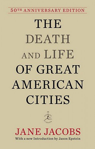 Death and Life of Great American Cities