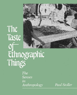 Taste of Ethnographic Things