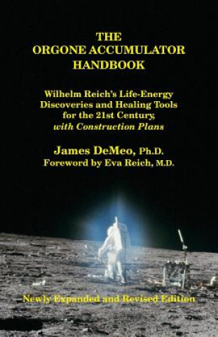 Orgone Accumulator Handbook (James DeMeo)(Puha kötésű)