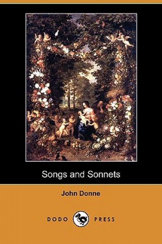 Songs and Sonnets (Dodo Press)