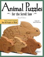Animal Puzzles for the Scroll Saw, 2nd Edn