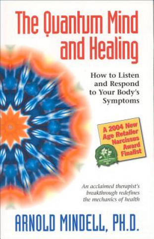 Quantum Mind and Healing