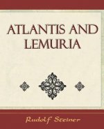 Atlantis and Lemuria - 1911