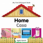 My First Bilingual Book - Home - English-spanish