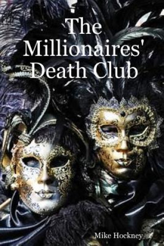 Millionaires' Death Club