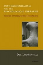 Post-existentialism and the Psychological Therapies