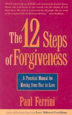 Twelve Steps of Forgiveness