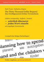Thirty Thousand Dollar Bequest / Das Dreissig-Tausend-Dollar-Vermachtnis