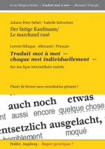 Der Listige Kaufmann / Le Marchand Ruse