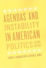 Agendas and Instability in American Politics, Second Edition