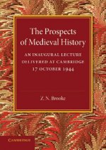 Prospects of Medieval History