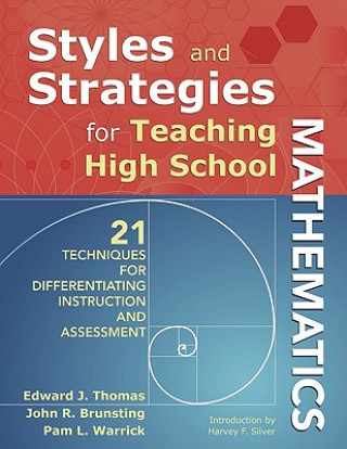 Styles and Strategies for Teaching High School Mathematics