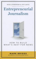 Entrepreneurial Journalism