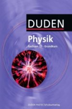 Duden Physik - Sekundarstufe II - Sachsen - 11. Schuljahr - Grundkurs
