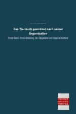 Das Tierreich geordnet nach seiner Organisation. Tl.1/1