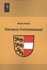 Kärntens Freiheitskampf