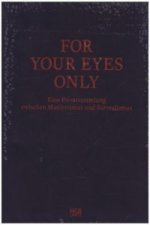 For Your Eyes Only (German Edition)