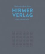 65 Jahre Hirmer Verlag