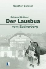 Der Lausbua vom Badner Berg