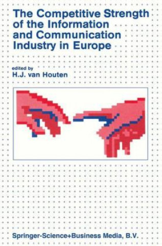 Competitive Strength of the Information and Communication Industry in Europe