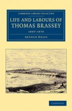 Life and Labours of Thomas Brassey