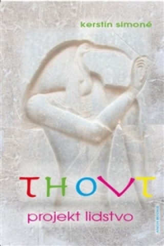 Thovt - projekt lidstvo